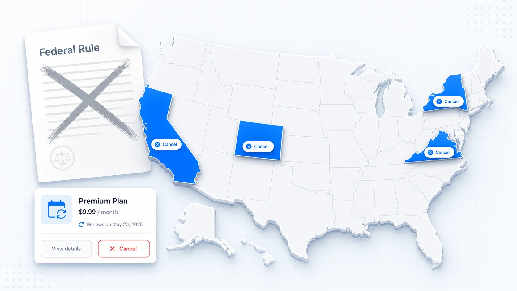 A simplified US map with subscription cancel buttons marking California, New York, Colorado, and Virginia, on a clean white background with blue accents